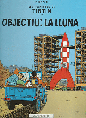 TINTIN OBJECTIU LA LLUNA