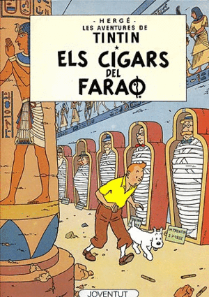 TINTIN I ELS CIGARS DEL FARAO