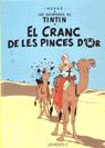 TINTIN I EL CRANC DE LES PINCES D'OR