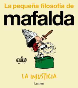 MAFALDA. LA INJUSTICIA (TB)