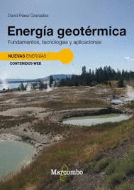 ENERGIA GEOTERMICA FUNDAMENTOS TECNOLOGIAS Y APLICACIONES