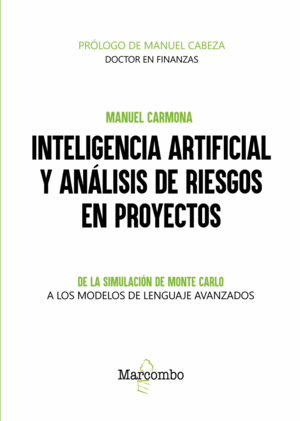 INTELIGENCIA ARTIFICIAL Y ANÁLISIS DE RIESGOS EN PROYECTOS