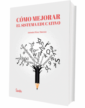 CÓMO MEJORAR EL SISTEMA EDUCATIVO