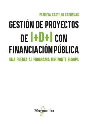 GESTION DE PROYECTOS DE I+D+I CON FINANCIACION PUBLICA