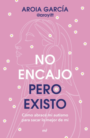 NO ENCAJO, PERO EXISTO