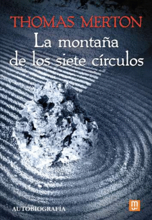 MONTAÑA DE LOS SIETE CIRCULOS, LA