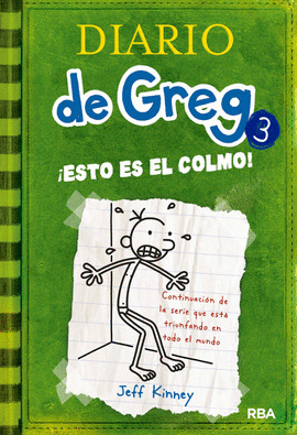 DIARIO DE GREG 3: ¡ESTO ES EL COLMO!
