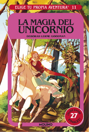 ELIGE TU PROPIA AVENTURA 11 - LA MAGIA DEL UNICORNIO