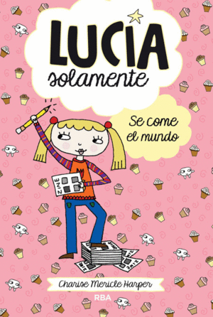 SE COME EL MUNDO (LUCÍA SOLAMENTE 5)