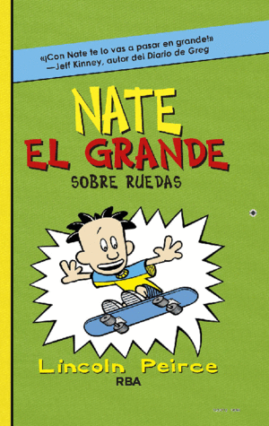 SOBRE RUEDAS (NATE EL GRANDE 3)