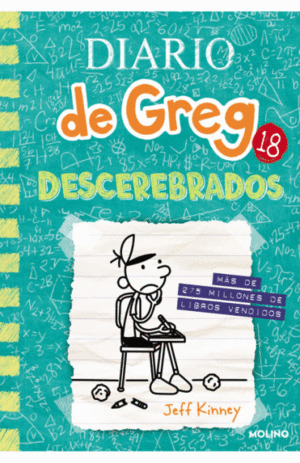 DIARIO DE GREG 18 - DESCEREBRADOS