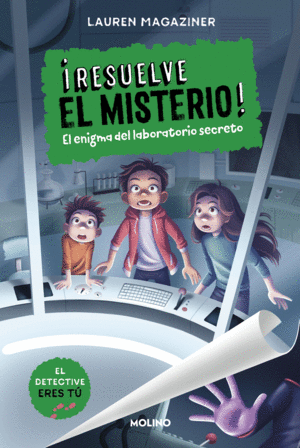 RESUELVE EL MISTERIO 6 - EL ENIGMA DEL LABORATORIO SECRETO