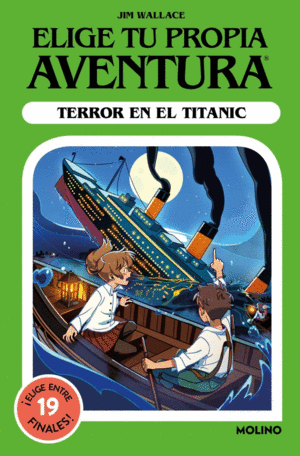 ELIGE TU AVENTURA TERROR EN EL TITANIC