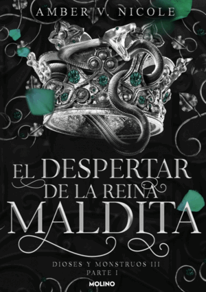 DIOSES Y MONSTRUOS 3.1 DESPERTAR DE LA REINA MALDITA