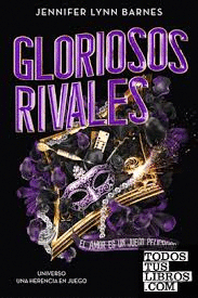 GLORIOSOS RIVALES EL GRAN JUEGO 2