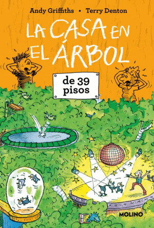 LA CASA EN EL ÁRBOL DE 39 PISOS (LA CASA EN EL ÁRBOL 3)