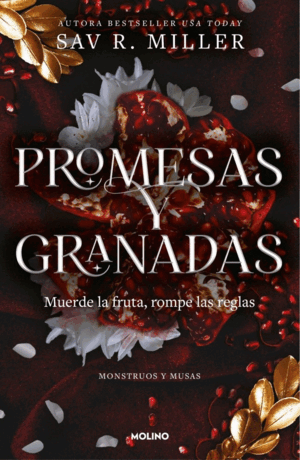 PROMESAS Y GRANADAS (MONSTRUOS Y MUSAS)
