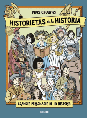 HISTORIETAS DE LA HISTORIA 2 - GRANDES PERSONAJES DE LA HISTORIA