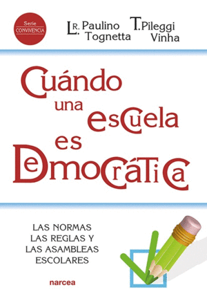 CUÁNDO UNA ESCUELA ES DEMOCRÁTICA