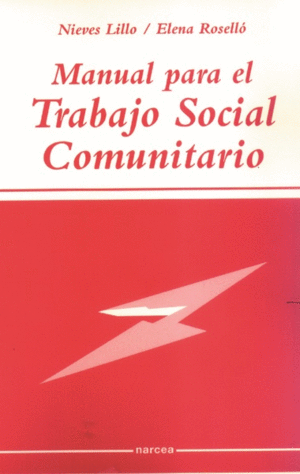 MANUAL PARA EL TRABAJO SOCIAL COMUNITARIO