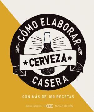 COMO ELABORAR CERVEZA CASER