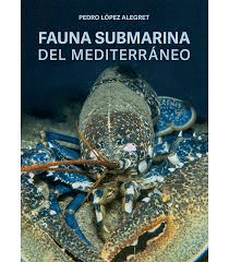 FAUNA SUBMARINA DEL MEDITERRANEO