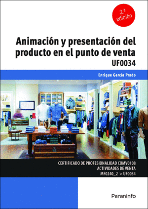 ANIMACIÓN Y PRESENTACIÓN DEL PRODUCTO EN EL PUNTO DE VENTA