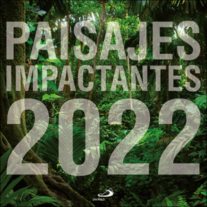 CALENDARIO DE PARED PAISAJES IMPACTANTES 2022