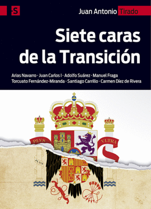 SIETE CARAS DE LA TRANSICIÓN