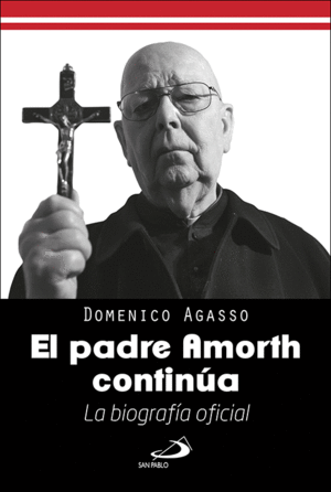 EL PADRE AMORTH CONTINÚA