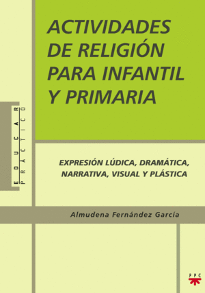 EDP. 85 ACTIVIDADES DE RELIGION INF.Y EP