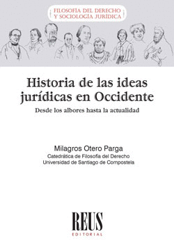 HISTORIA DE LAS IDEAS JURÍDICAS EN OCCIDENTE