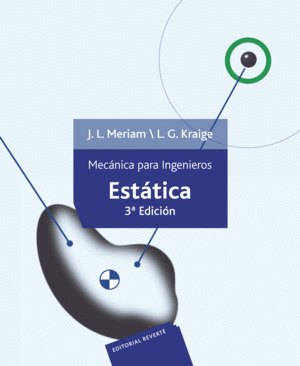MECÁNICA PARA INGENIEROS. ESTÁTICA I