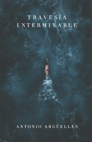 TRAVESÍA INTERMINABLE