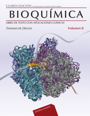 BIOQUÍMICA CON APLICACIONES CLÍNICAS. VOLUMEN 2