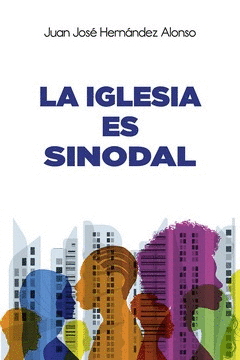 IGLESIA ES SINODAL, LA