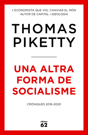 UNA ALTRA FORMA DE SOCIALISME