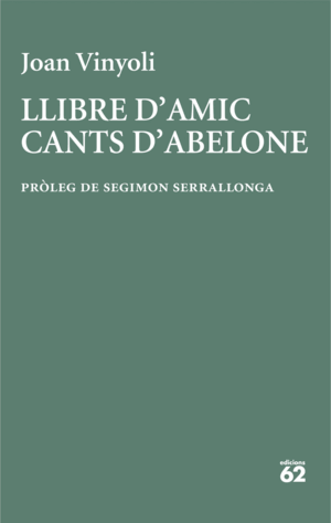 LLIBRE D'AMIC/CANTS D'ABELONE