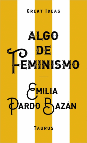 ALGO DE FEMINISMO