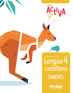 SABERES. LENGUA CASTELLANA 4 EP - ACTIVA. PRODIGI