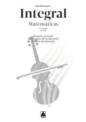 SOLUCIONARIO. MATEMÁTICAS 2. BACHILLERATO (DIGITAL)