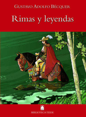 BIBLIOTECA TEIDE 004 - RIMAS Y LEYENDAS -GUSTAVO ADOLFO BECQER-
