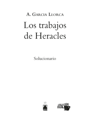 SOLUCIONARIO. LOS TRABAJOS DE HERACLES. COLECCIÓN DUAL (DIGITAL)