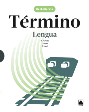 DIGITAL. TÉRMINO - LENGUA. BACHILLERATO