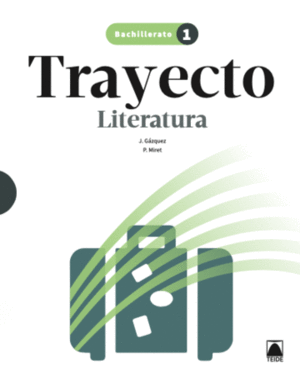 DIGITAL. TRAYECTO - LITERATURA. BACHILLERATO