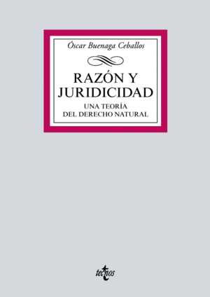 RAZÓN Y JURIDICIDAD