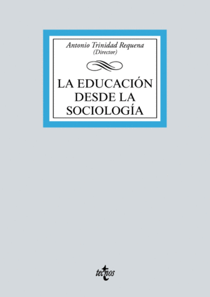 EDUCACIÓN DESDE LA SOCIOLOGÍA