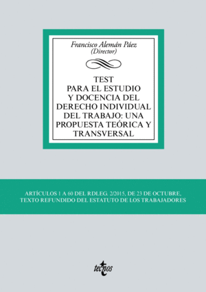 TEST PARA EL ESTUDIO Y DOCENCIA DEL DERECHO INDIVIDUAL DEL TRABAJO: UNA PROPUEST