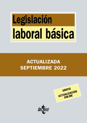 LEGISLACIÓN LABORAL BÁSICA 2022