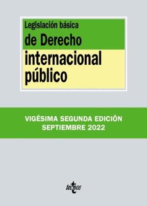 LEGISLACIÓN BÁSICA DE DERECHO INTERNACIONAL PÚBLICO